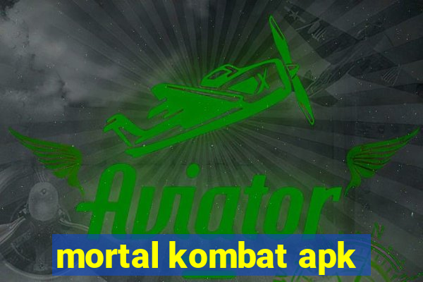 mortal kombat apk